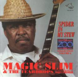 Magic Slim : Spider in My Stew